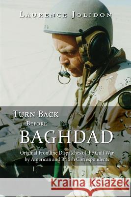 Turn Back Before Baghdad Jolidon, Laurence 9781940771199 University Press of North Georgia - książka