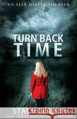 Turn Back Time Stacy Claflin 9781548773113 Createspace Independent Publishing Platform - książka