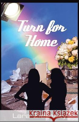 Turn for Home Lara Zielinsky 9781952150999 Supposed Crimes, LLC - książka