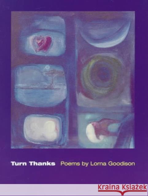 Turn Thanks: Poems Goodison, Lorna 9780252067884 University of Illinois Press - książka