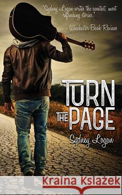 Turn the Page Sydney Logan 9781548297152 Createspace Independent Publishing Platform - książka