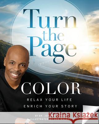 Turn the Page Coloring Book Dr Johnny Parker Ben Walker 9781946638069 Elk Lake Publishing, Inc. - książka