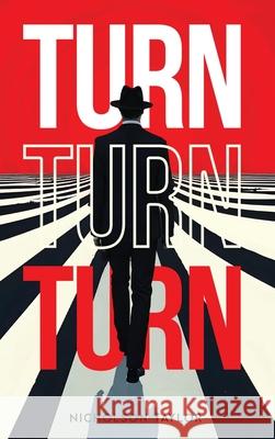 Turn Turn Turn Nicholson Taylor 9781806239368 Panda Publishing Agency UK - książka