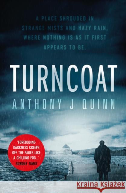 Turncoat Anthony J. Quinn 9781843447214 Bedford Square Publishers - książka