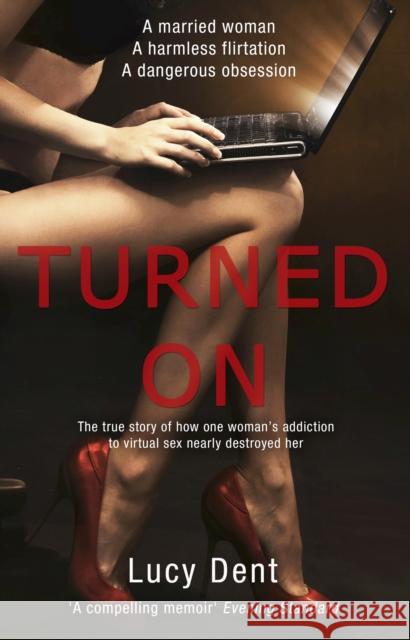 Turned On Lucy Dent 9780552778824 BLACK SWAN - książka