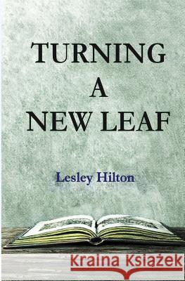 Turning a New Leaf Lindsay Eveleen 9781456310318 Createspace - książka