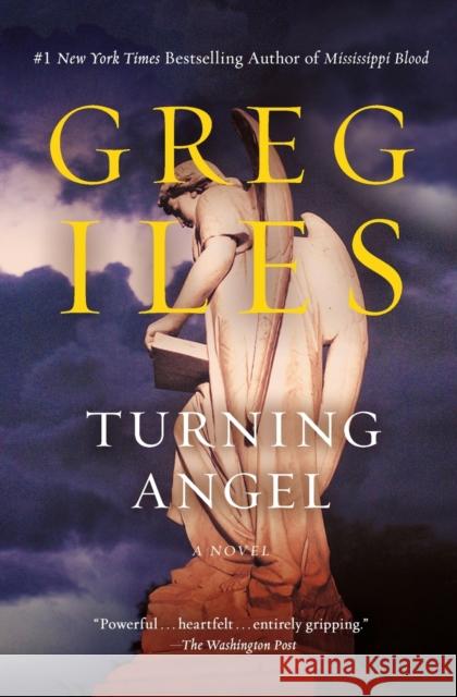 Turning Angel Greg Iles 9781982120658 Scribner Book Company - książka