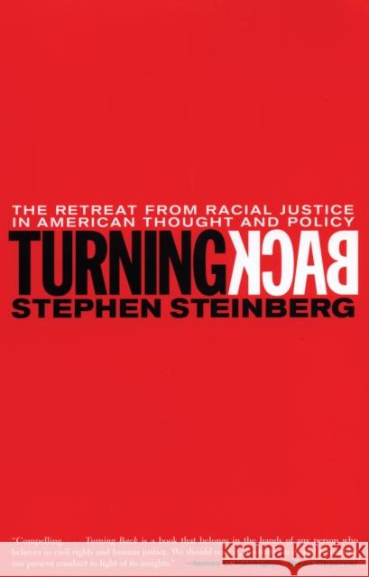 Turning Back Stephen Steinberg Stephen Steinberg 9780807041215 Beacon Press - książka