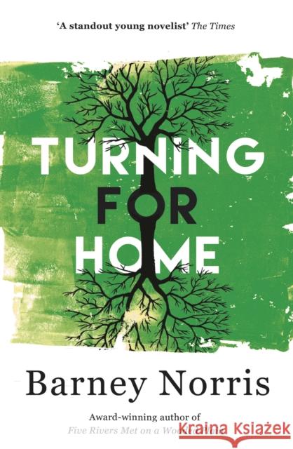 Turning for Home Norris, Barney 9780857523754 Transworld Publishers Ltd - książka