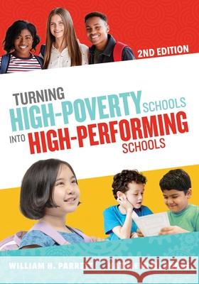 Turning High-Poverty Schools Into High-Performing Schools William H. Parrett Kathleen M. Budge 9781416629009 ASCD - książka