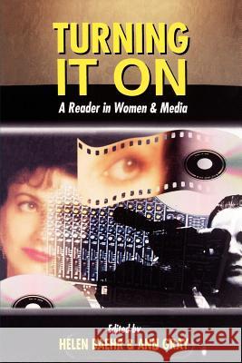 Turning It on: A Reader in Women & Media Helen Baehr Ann Gray 9780340613962 Arnold Publishers - książka