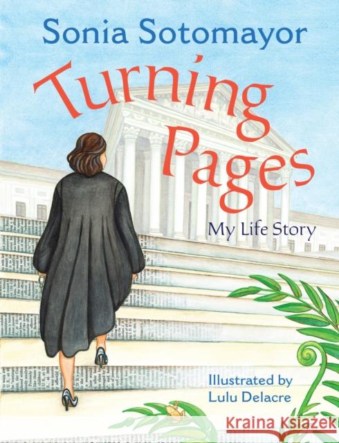 Turning Pages: My Life Story Sonia Sotomayor Lulu Delacre 9780525514084 Philomel Books - książka