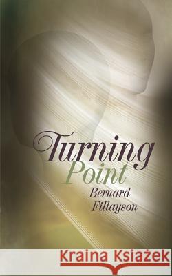 Turning Point MR Bernard Fillayson Kelly Leonie Walsh 9780956933348 Fillayson Publishing - książka