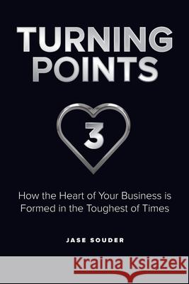 Turning Points 3 Jase Souder 9781961757851 Hybrid Global Publishing - książka