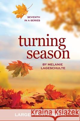 Turning Season Melanie Lageschulte 9781952066092 Melanie Lageschulte - książka
