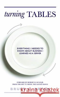 Turning Tables Bruce C. Bryan 9781636987293 Morgan James Publishing - książka