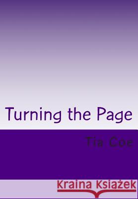 Turning the Page MS Tia L. Coe 9781492965602 Createspace - książka
