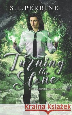 Turning the Stone S. L. Perrine 9781659197464 Independently Published - książka