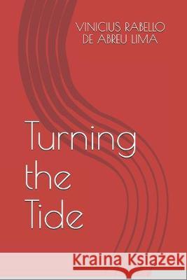 Turning the Tide Vinicius Rabell 9781701273542 Independently Published - książka