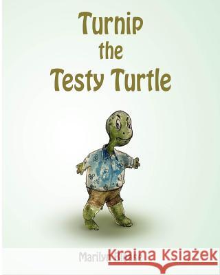 Turnip The Testy Turtle Altindag, Emre 9781511854313 Createspace - książka
