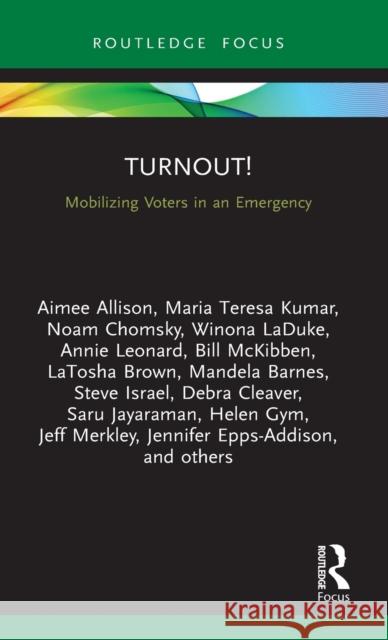 Turnout!: Mobilizing Voters in an Emergency Derber, Charles 9780367501068 Routledge - książka