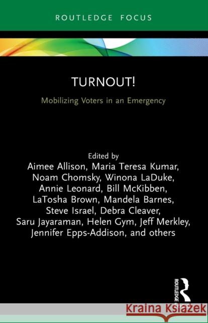 Turnout!: Mobilizing Voters in an Emergency Derber, Charles 9780367501075 Routledge - książka