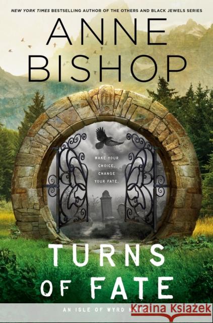 Turns of Fate Anne Bishop 9780593954089 Ace Books - książka