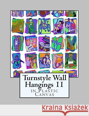 Turnstyle Wall Hangings 11: In Plastic Canvas Dancing Dolphin Patterns 9781985587373 Createspace Independent Publishing Platform - książka