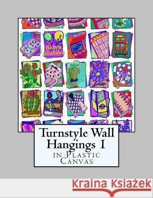 Turnstyle Wall Hangings 1: In Plastic Canvas Dancing Dolphin Patterns 9781985586970 Createspace Independent Publishing Platform - książka