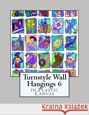 Turnstyle Wall Hangings 6: In Plastic Canvas Dancing Dolphin Patterns 9781985587090 Createspace Independent Publishing Platform - książka