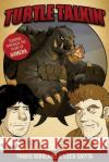 Turtle Talkin': Soaring through the Films of Gamera Kirkland, Travis 9781535393409 Createspace Independent Publishing Platform