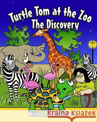 Turtle Tom at the Zoo: The Discovery Morley Malaka Josh McGill 9781514857113 Createspace - książka