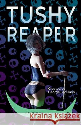 Tushy Reaper George Saoulidis 9781393884057 Draft2digital - książka