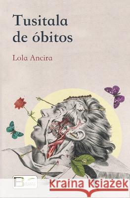 Tusitala de obitos Lola Ancira   9786079914653 Fondo Blanco Editorial - książka