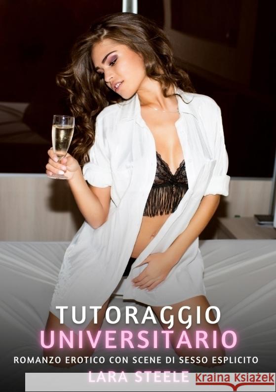 Tutoraggio Universitario Steele, Lara 9783384365040 Lara Steele - książka