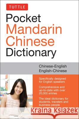 Tuttle Pocket Mandarin Chinese Dictionary: English-Chinese Chinese-English (Fully Romanized) Li Dong 9780804848459 Tuttle Publishing - książka