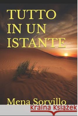 Tutto in Un Istante Sorvillo, Mena 9798532605107 Independently published - książka