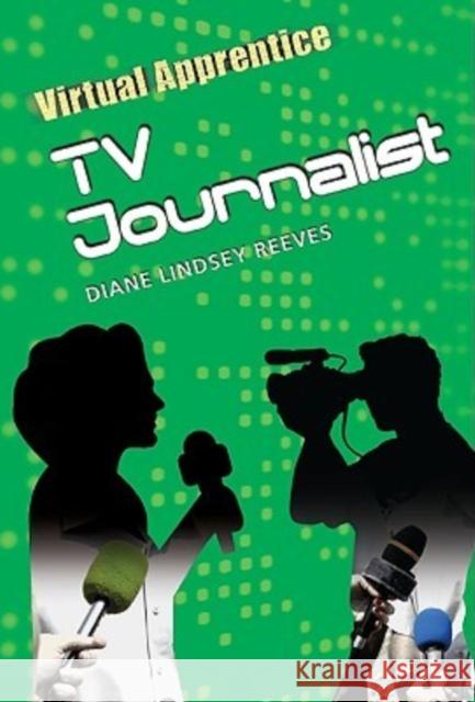 TV Journalist Diane Lindsey Reeves 9780816075539 Checkmark Books - książka