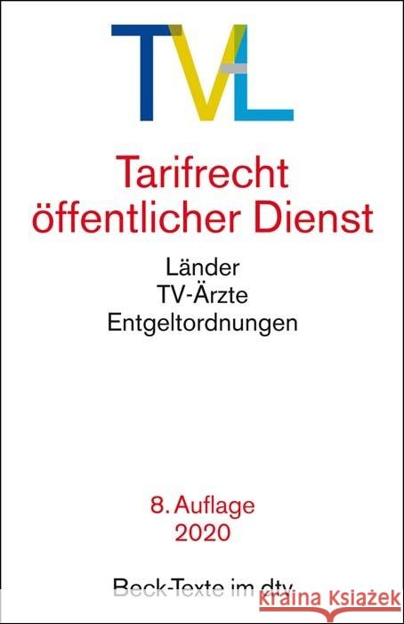 TV-Tarifrecht öffentlicher Dienst : Länder, TV-Ärzte, Entgeltordnungen  9783423530392 Beck Juristischer Verlag - książka