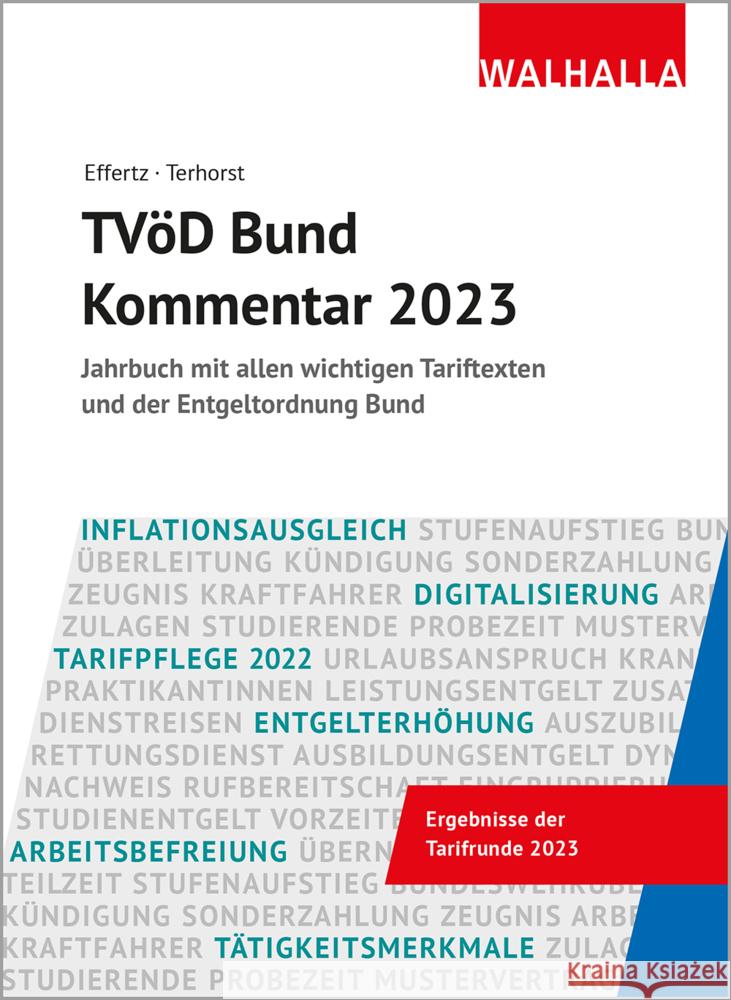TVöD Bund Kommentar 2023 Effertz, Jörg, Terhorst, Andreas 9783802979132 Walhalla Fachverlag - książka