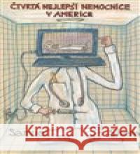 Čtvrtá nejlepší nemocnice v Americe Samuel Shem 9788025734070 Argo - książka