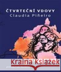 Čtvrteční vdovy Claudia Pineirová 9788075936585 Pavel Dobrovský - Beta - książka