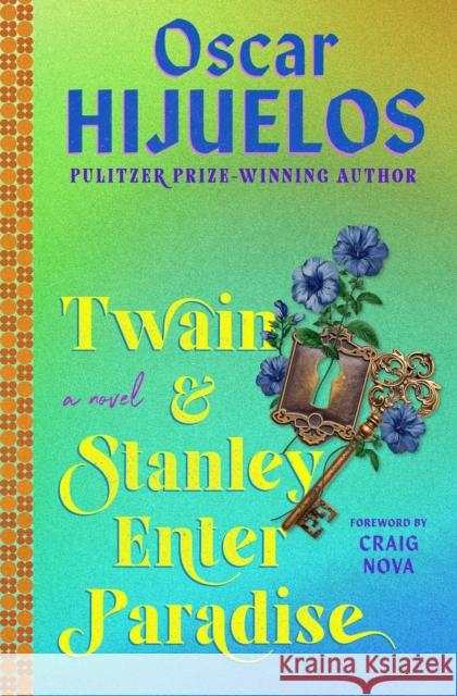 Twain & Stanley Enter Paradise Erik Piepenburg 9781538725252 Grand Central Publishing - książka