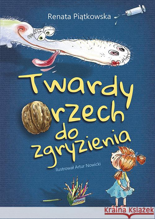 Twardy orzech do zgryzienia Piątkowska Renata 9788375515268 BIS - książka