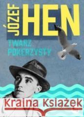Twarz pokerzysty Hen Józef 9788377796252 MG - książka