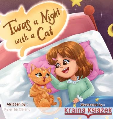 Twas a Night with a Cat Kyler McCleland 9781969120688 Book Publishing Group LLC - książka