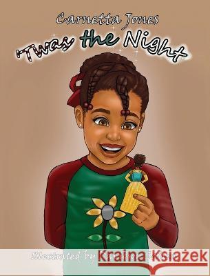 T'was the Night Carnetta Jones, Davidson Salien 9781643889078 Luminare Press - książka