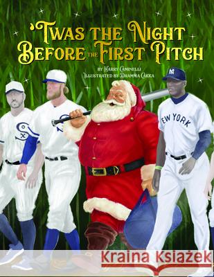 Twas the Night Before the First Pitch Harry Caminelli Dhamma Cakka 9781998211418 Taffy Tales - książka