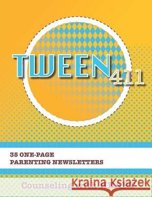 Tween 411 Parenting Newsletters Erainna Winnett 9781542879033 Createspace Independent Publishing Platform - książka