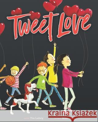 Tweetlove Tim Ladwig Brian Oxley 9781938068348 Oxvision Books - książka